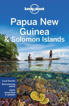 Papua New Guinea & Solomon Islands - Book  of the Lonely Planet Country Guide