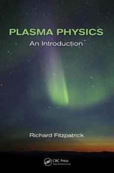 Hardcover Plasma Physics: An Introduction Book