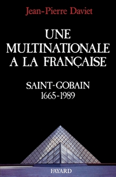 Paperback Une multinationale à la française [French] Book
