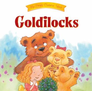 Ricitos de Oro / Goldilocks - Book  of the Mis Primeros Clásicos / My First Classics