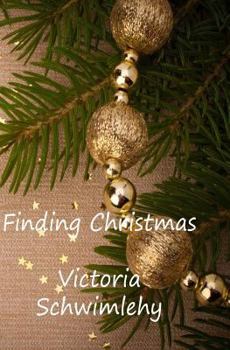 Paperback Finding Christmas Book