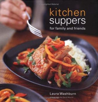 Hardcover Kitchen Suppers : Casual Food for Family and Friends Book