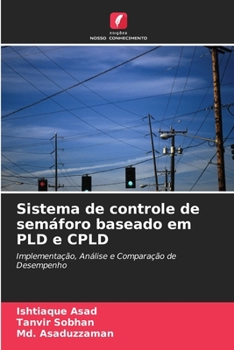 Paperback Sistema de controle de semáforo baseado em PLD e CPLD [Portuguese] Book