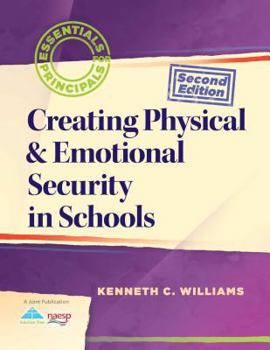 Paperback Creating Physical & Emotional Security in Schools Book