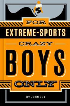 Hardcover For Extreme-Sports Crazy Boys Only Book