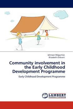 Paperback Community involvement in the Early Childhood Development Programme Book