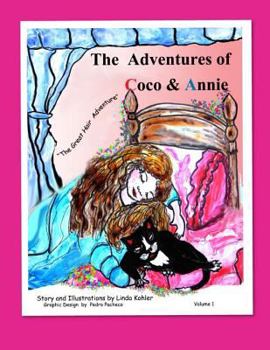Paperback The Adventures of Coco & Annie: Volume I The Great Hair Adventure Book