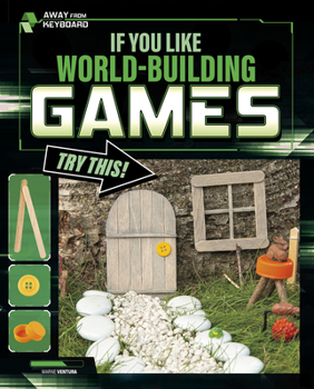 Hardcover If You Like World-Building Games, Try This! Book