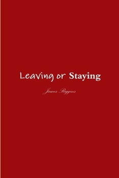 Paperback Leaving or Staying Book