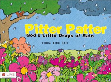 Paperback Pitter Patter: God's Little Drops of Rain Book