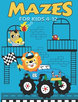 Paperback mazes for kids 4-12: Fun and Amazing Maze Activity Book for Kids - monster truck Activity Book- Problem-Solving - Fun, and Challenging Book