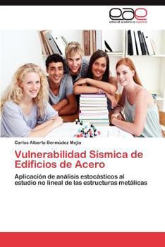 Paperback Vulnerabilidad Sísmica de Edificios de Acero [Spanish] Book