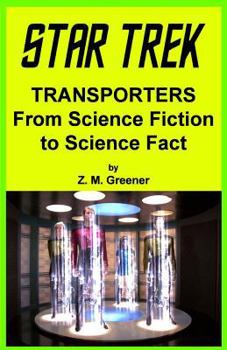 Paperback Star Trek Transporters from science fiction to science fact Book