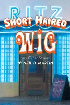 Paperback Short Haired Wig and Other Stories Book