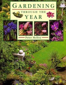 Hardcover Gardening Through the Year Book