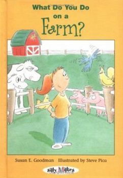 Hardcover What Do You Do...at the Farm? Book
