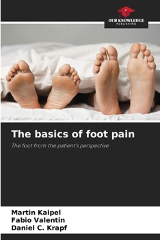 The basics of foot pain