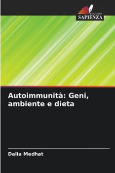 Paperback Autoimmunità: Geni, ambiente e dieta [Italian] Book
