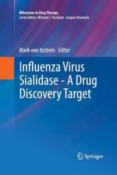 Paperback Influenza Virus Sialidase - A Drug Discovery Target Book