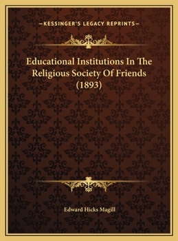 Educational Institutions In The Religious Society Of Friends