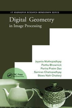 Paperback Digital Geometry in Image Processing Book