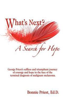 Hardcover What's Next?: A Search for Hope Book