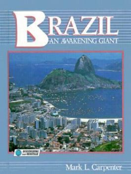 Library Binding Brazil, an Awakening Giant: An Awakening Giant Book