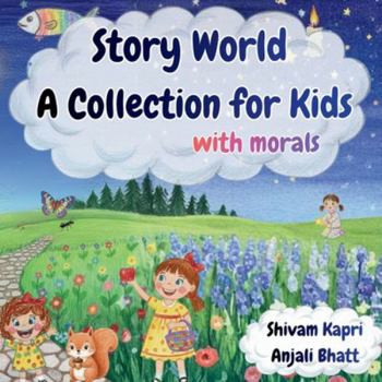 Paperback Story World A Collection for Kids, with morals Book