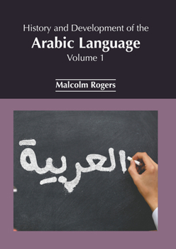 Hardcover History and Development of the Arabic Language: Volume 1 Book