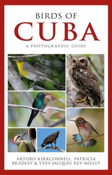 Paperback Photographic Guide to the Birds of Cuba Book