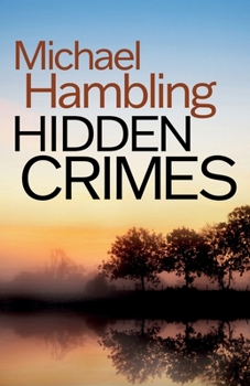 HIDDEN CRIMES a totally captivating crime mystery - Book #11 of the DCI Sophie Allen