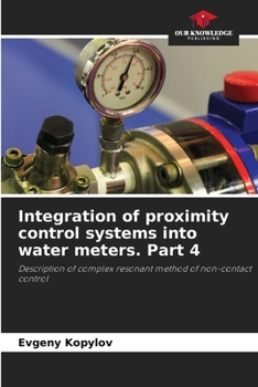 Paperback Integration of proximity control systems into water meters. Part 4 Book