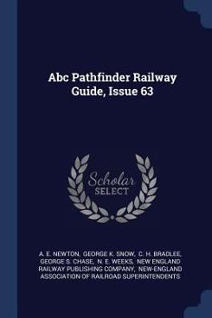 Paperback Abc Pathfinder Railway Guide, Issue 63 Book