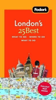 Paperback Fodor's London's 25 Best [With Pullout Map] Book