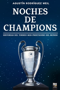 Noches de Champions