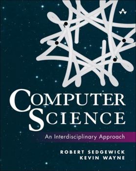 Hardcover Computer Science: An Interdisciplinary Approach Book