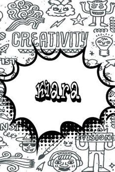 Paperback Kiara: Personalized Doodle Isometric Dot Paper Notebook Featuring 120 Pages 6x9 Book