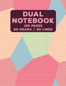 Dual Notebook : Graph and Lined Paper for Writing and Sketching- 120 Pages (60 College Ruled and Graph Pages Alternating) - 8. 5 X 11 - Geometric Shapes Journal Pink