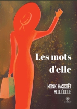 Paperback Les mots d'elle [French] Book