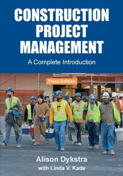 Paperback Construction Project Management: A Complete Introduction Book