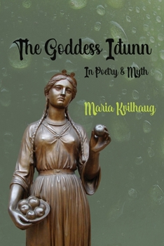 Paperback The Goddess Iðunn Book