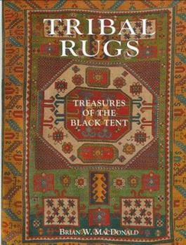 Hardcover Tribal Rugs: Treasures of the Black Tent Book