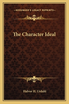 Paperback The Character Ideal Book