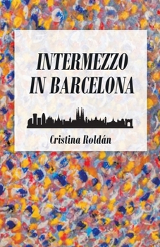 Paperback Intermezzo in Barcelona Book
