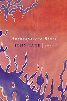Paperback Anthropocene Blues: Poems Book