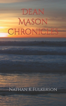 Paperback Dean Mason Chronicles Book