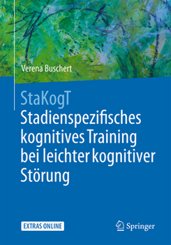 Paperback Stakogt - Stadienspezifisches Kognitives Training Bei Leichter Kognitiver Störung [German] Book