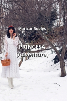 Paperback PRINCESA (Adventure) [Spanish] Book