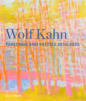 Hardcover Wolf Kahn: Paintings and Pastels, 2010-2020 Book