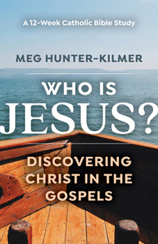 Paperback Who Is Jesus?: Discovering Christ in the Gospels: A 12-Week Catholic Bible Study Book